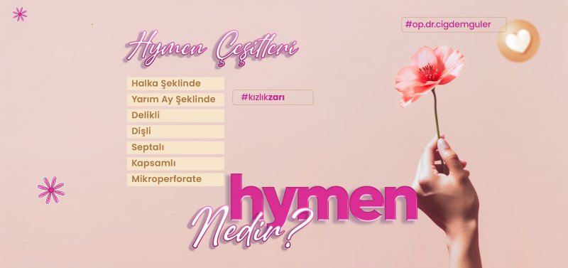 Kızlık Zarı (Hymen) Nedir?